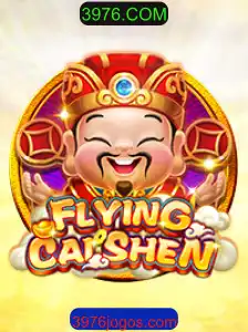 FlyingCaiShen: Uma Nova Experiência de Jogo e as Facilidades de 3976.COM